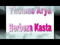 Thomas Arya - BERBEZA KASTA MP3