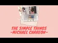 Download Lagu The Simple Things - Michael Carreon (Lyrics Video) Terjemahan