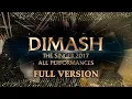 Download Lagu ДИМАШ / DIMASH - THE SINGER 2017 - All Performances / Все Выступления (FULL VERSION)