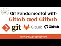 Git Fundamental with Gitlab and Github