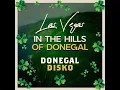 Las Vegas in the Hills of Donegal