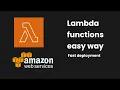 Building Lambda functions with Node js easy way zip the entire folder and then upload