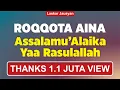 Download Lagu Sholawat - ROQQOT 'AINA [ASSALAMUALAIKA YAA RASULALLOH] | cover Mahasiswi IIQ