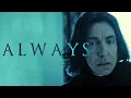 Severus Snape Always