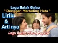 Download Lagu Denggan Martading Hata || Baik Bertinggal kata || Lirik Dan Terjemahan || Tanpa Iklan MP3