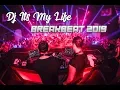 Lagu BREAKBEAT DJ Its My Life 2019
