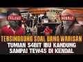 Download Lagu IBU DI KENDAL DIH4BISI AN4K KANDUNG YANG CURI UANG WARISAN DENGAN ISTRINYA !