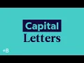 Why Do We Use Capital Letters