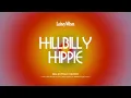 Lainey Wilson - Hillbilly Hippie