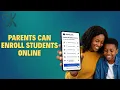 How Parents Can Enroll Students Online
