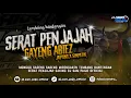Download Lagu DJ BANTENGAN‼️SERAT PENJAJAH STYLE JAIPONG X SIMPATIK GAYENG ABIEZ BY DJ SAM PAIJO OFFICIAL