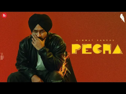 Download MP3 Pecha (Villain EP) - Himmat Sandhu |  Latest Punjabi Songs 2023