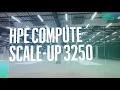 HPE Compute Scale-up 3250 Where efficiency meets scale and becomes strategy