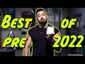 BEST PRE WORKOUTS of 2022 - Final Top 10