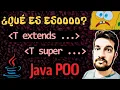 COMODINES limitados en Java Que hacen el EXTENDS y el SUPER ahi
