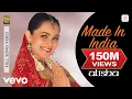 Download Lagu Made In India - Alisha Chinai | Official Video | Biddu | Shyam Anuragi