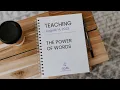 THE POWER OF WORDS