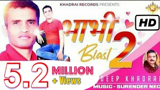 Download Bhabhi Blast 2 | Deep Khadrai  || Khadrai Records 2021 MP3