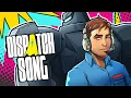 DISPATCH SONG - \