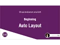 Beginning Auto Layout - iOS app development using Swift