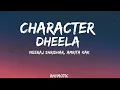 Character Dheela Lyrics - Ready | Pritam, Neeraj Shridhar, Amrita Kak( Rhymotic)