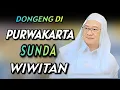 Download Lagu ❗DONGENG SUNDA WIWITAN ❗CERAMAH ABAH