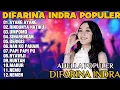 Download Lagu OM ADELLA TERBARU 2025 | DIFARINA INDRA - AYANG AYANG,RINDUNYA HATIKU,UMPOMO