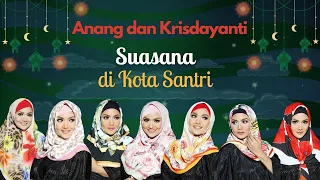 anang u0026 krisdayanti suasana di kota santri hd quality 1995
