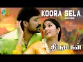 Lagu Koora Sela 4k Video Song | Thirumagan | S.J.Surya | Meera Jasmine | Deva | Vairamuthu