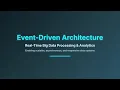 Event-Driven Architecture Explained Real-Time Big Data Processing for Beginners