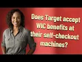 Does Target accept WIC benefits at their self-checkout machines