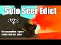 Seer Edict Solo Progression Rogue Lineage