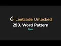 290 Word Pattern Leetcode Unlocked - Python