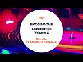 Lagu Exogroove Volume Due - Joe T. Vannelli, Francesco Zappalà, Tony bruno (1997)