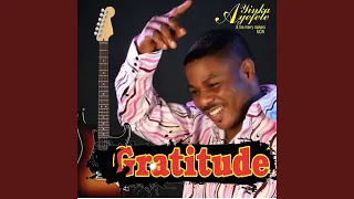 my gratitude jesu o se un 