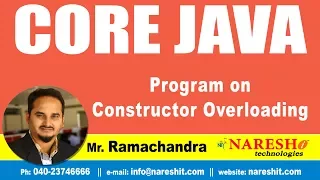 Core Java Tutorial Program on Constructor Overloading Mr Ramachandra