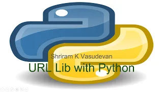URLLib with Python - Let s learn quick