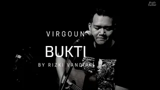 Download BUKTI VIRGOUN COVER BY RIZKI VANDIAR MP3