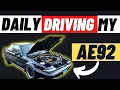 Daily Driving An Ae92 Toyota Corolla GTS Behind the Scenes Vlog