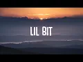 Nelly, Florida Georgia Line - Lil Bit (Lyrics)