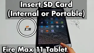 Amazon Fire Max 11 Tablet How to Insert SD Card Internal or External