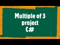 multiple of 3 project C projects find multiples of 3