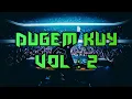 Download Lagu DUGEM KUY !!! VOL 2