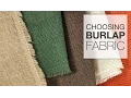Choosing a Burlap Fabric