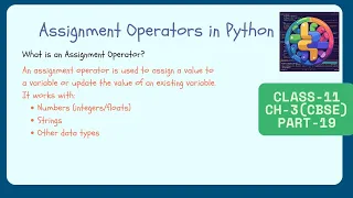 Assignment Operators in Python part 19 Python Class CBSE Easy Explanation with Examples