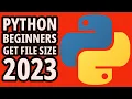 Python Programming - Get File Size 2023