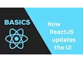 ReactJS Basics - How does ReactJS update the DOM