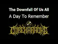 A Day To Remember - The Downfall Of Us All [Karaoke Instrumental]