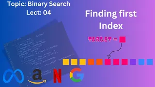 Find the First Index of an Element in a Sorted Array Binary Search Series