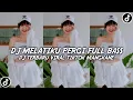 Download Lagu Dj Melatiku Pergi X Mashup X Feel Only Love Full bass Viral Tiktok
